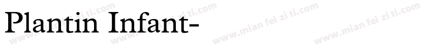 Plantin Infant字体转换